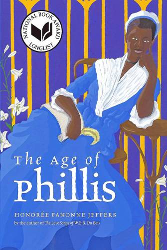  “The Age of Phillis” was  long-listed for the 2020 National Book Award for Poetry.