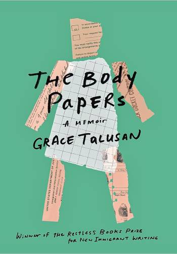 Grace Talusan, a Filipino American writer, won a Restless Books Prize for New Immigrant Writing for her memoir “The Body Papers.” One critic calls the book “an extraordinary portrait of the artist as survivor.”
