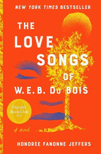  “The Love Songs of W.E.B. Du Bois” won the 2022 National Book Critics Circle Award for Fiction.